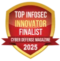 Top Infosec Innovator 2025