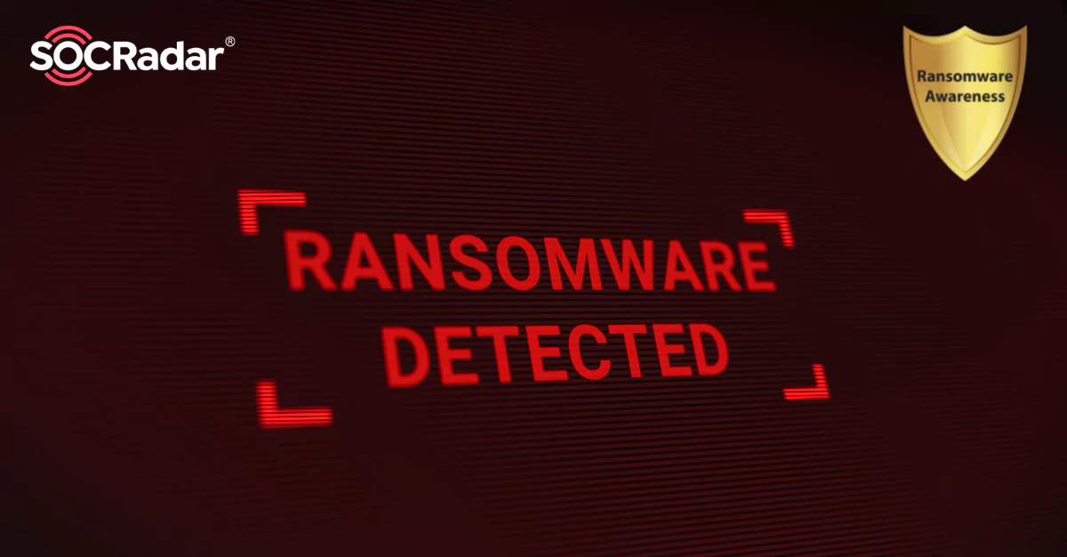 SOCRadar® Cyber Intelligence Inc. | How Can You Detect Ransomware Attacks Using SOCRadar?