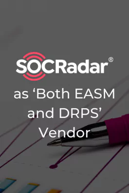 SOCRadar® Cyber Intelligence Inc. | Gartner Recognizes SOCRadar as ‘Both EASM and DRPS’ Vendor