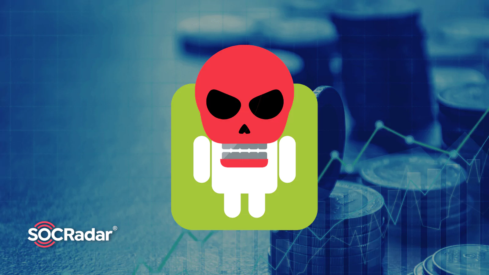 SOCRadar® Cyber Intelligence Inc. | Android Banking Malware Octo Allows Remote Control on Infected Devices
