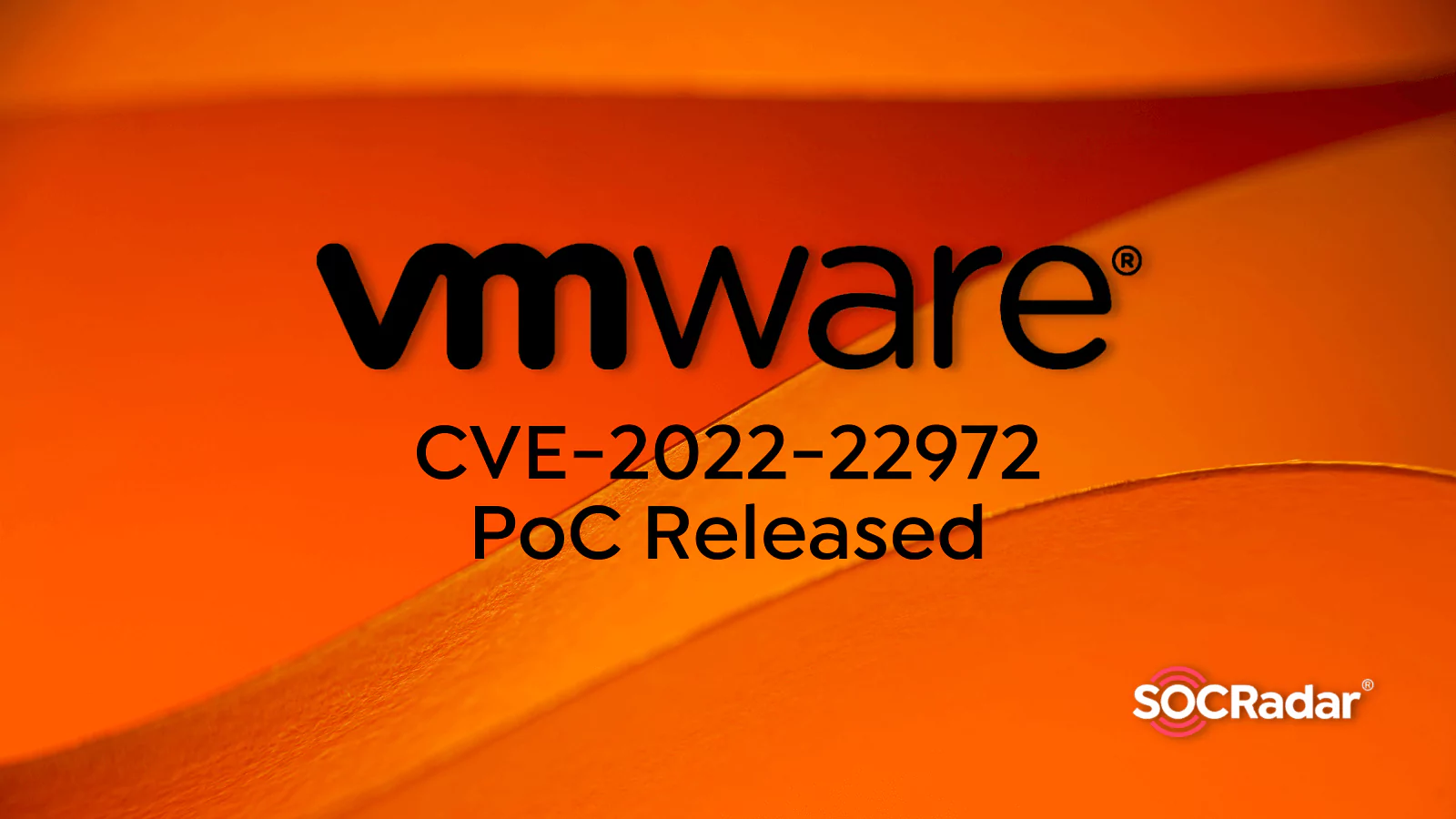 SOCRadar® Cyber Intelligence Inc. | PoC Released for Authentication Bypass Vulnerability in VMware