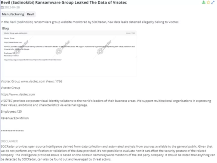 In the Visotec leak, REvil claimed that internal sensitive data was seized.