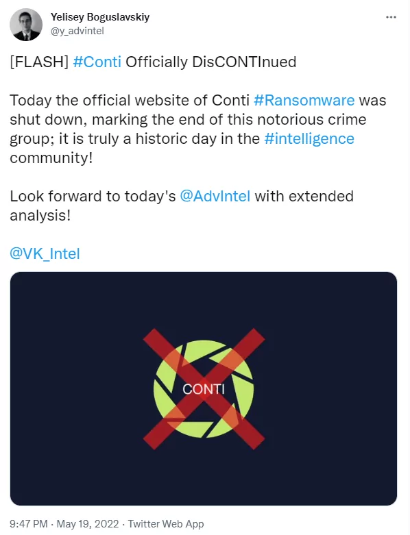 Boguslavsky's tweet that Conti has ceased operations.