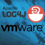 Threat Actors Target VMware Servers by Exploiting Log4Shell Vulnerability