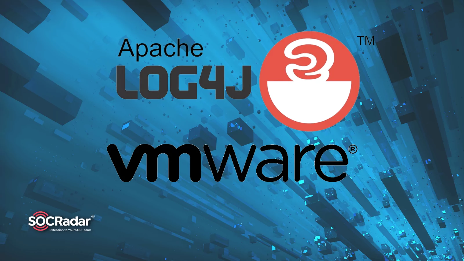 SOCRadar® Cyber Intelligence Inc. | Threat Actors Target VMware Servers by Exploiting Log4Shell Vulnerability