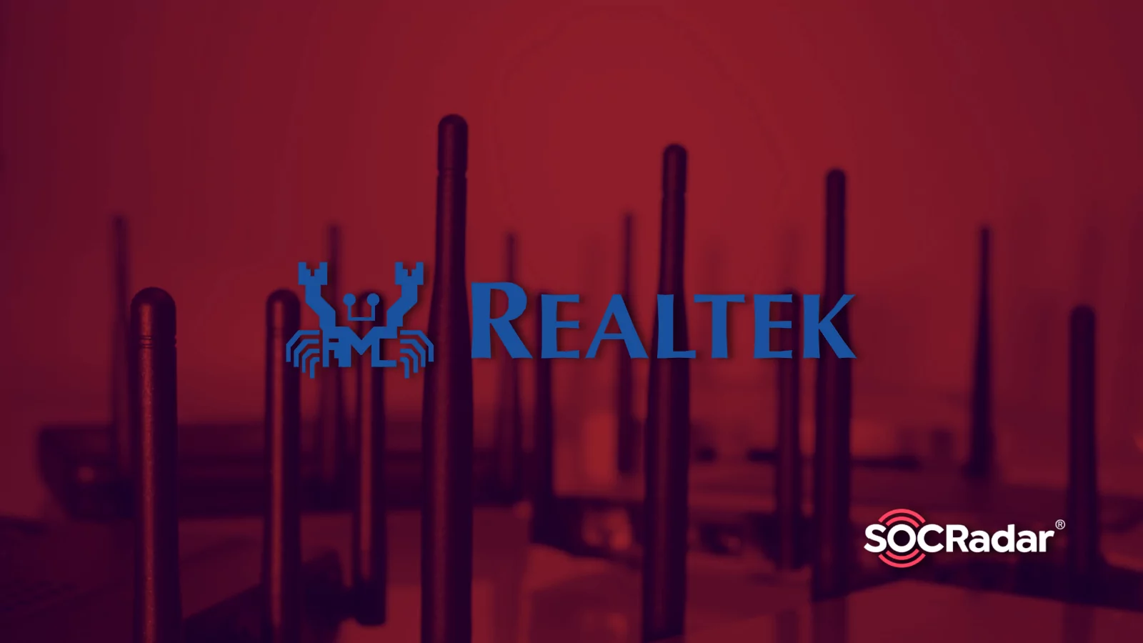 SOCRadar® Cyber Intelligence Inc. | Exploit Code of Critical Realtek SDK Vulnerability Released