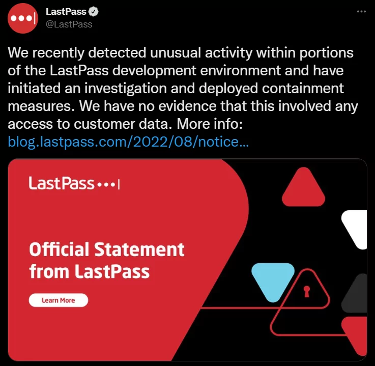 LastPass announced the breach on Twitter