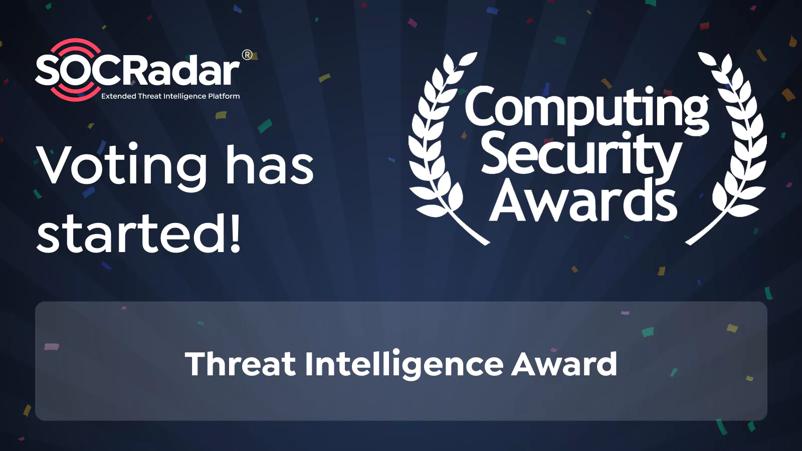 SOCRadar® Cyber Intelligence Inc. | Vote for SOCRadar at the Computing Security Awards 2022!