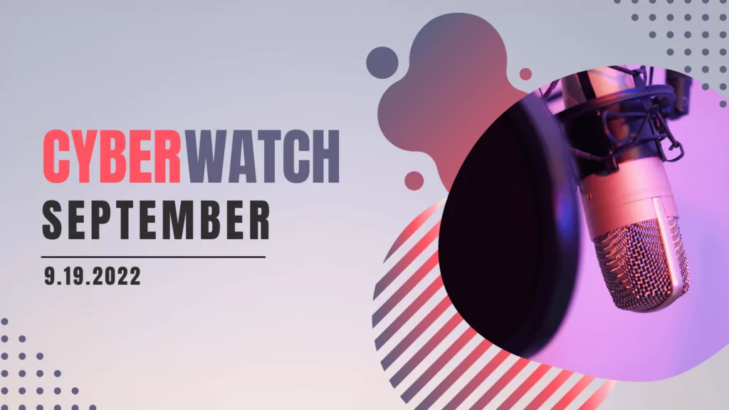 Highlights from SOCRadar Cyberwatch September Webinar