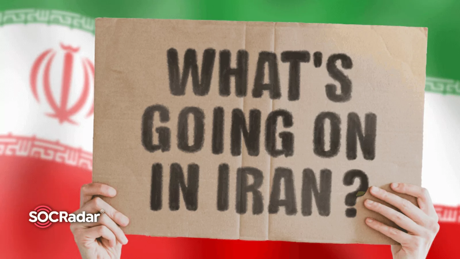 SOCRadar® Cyber Intelligence Inc. | Collective Cyber Attacks by Hacktivists: What's Going on in Iran?