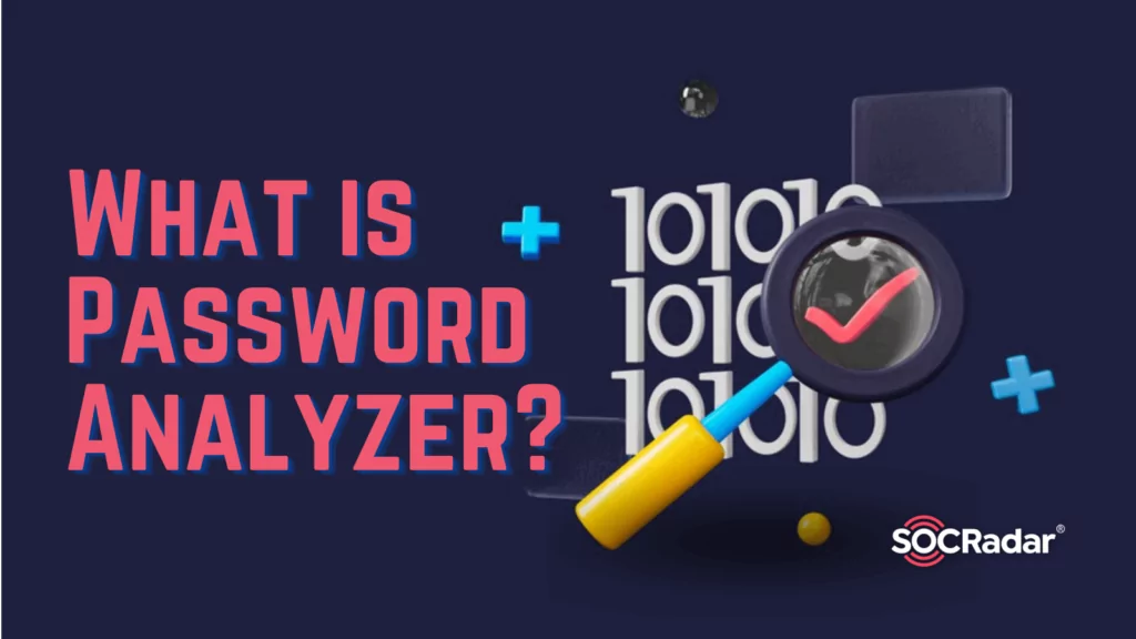 What is Password Analyzer?