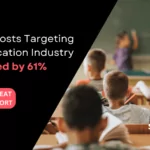 Education Threat Landscape Report: Threat Posts 61% Increased