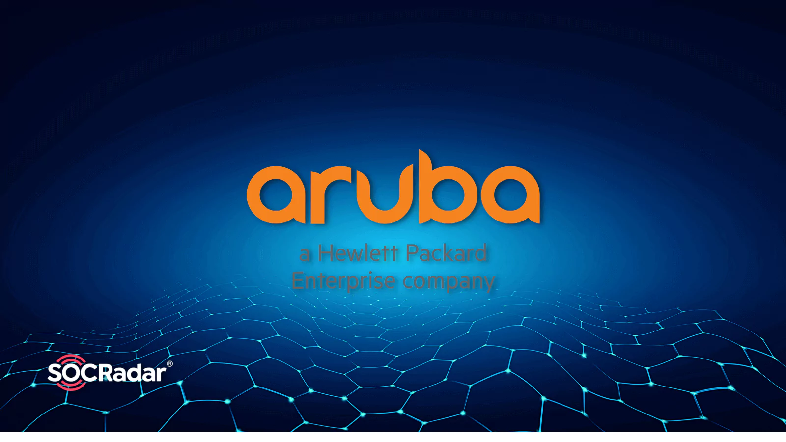 SOCRadar® Cyber Intelligence Inc. | Aruba Networks Fixes Six Critical RCE Vulnerabilities Affecting ArubaOS
