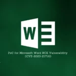 PoC Available for Critical RCE Vulnerability in Microsoft Word (CVE-2023-21716)