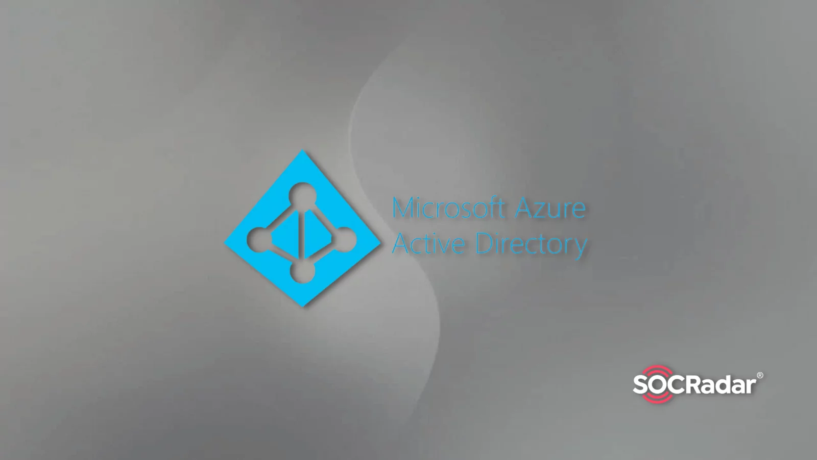 SOCRadar® Cyber Intelligence Inc. | Misconfigured Azure Active Directory (AAD) Could Lead to Unauthorized Access and Bing Takeover