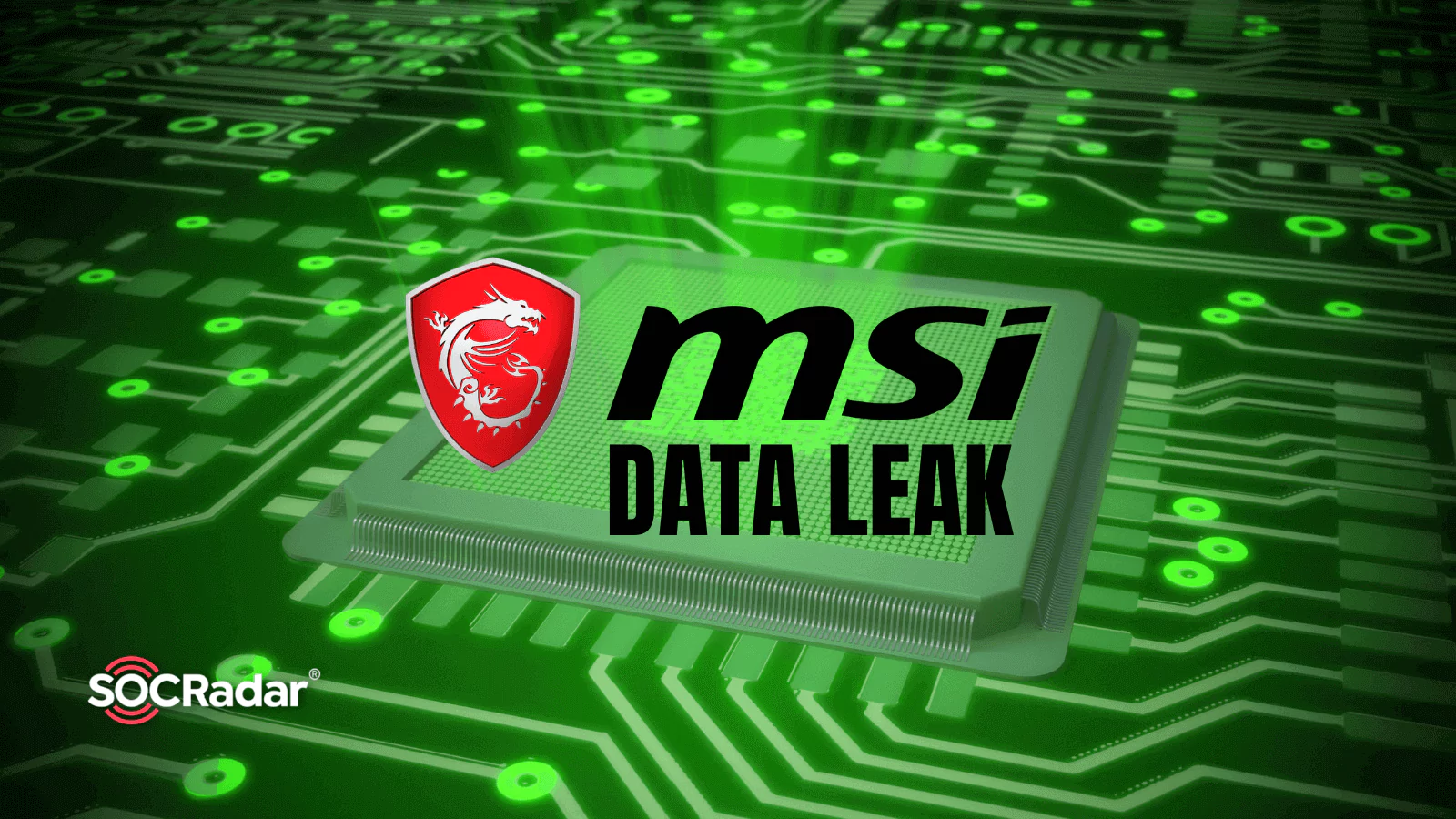 SOCRadar® Cyber Intelligence Inc. | Money Message Ransomware Leaks MSI Signing Keys for Intel Boot Guard