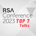 Top 7 Must-watch Talks at RSA Conference 2023