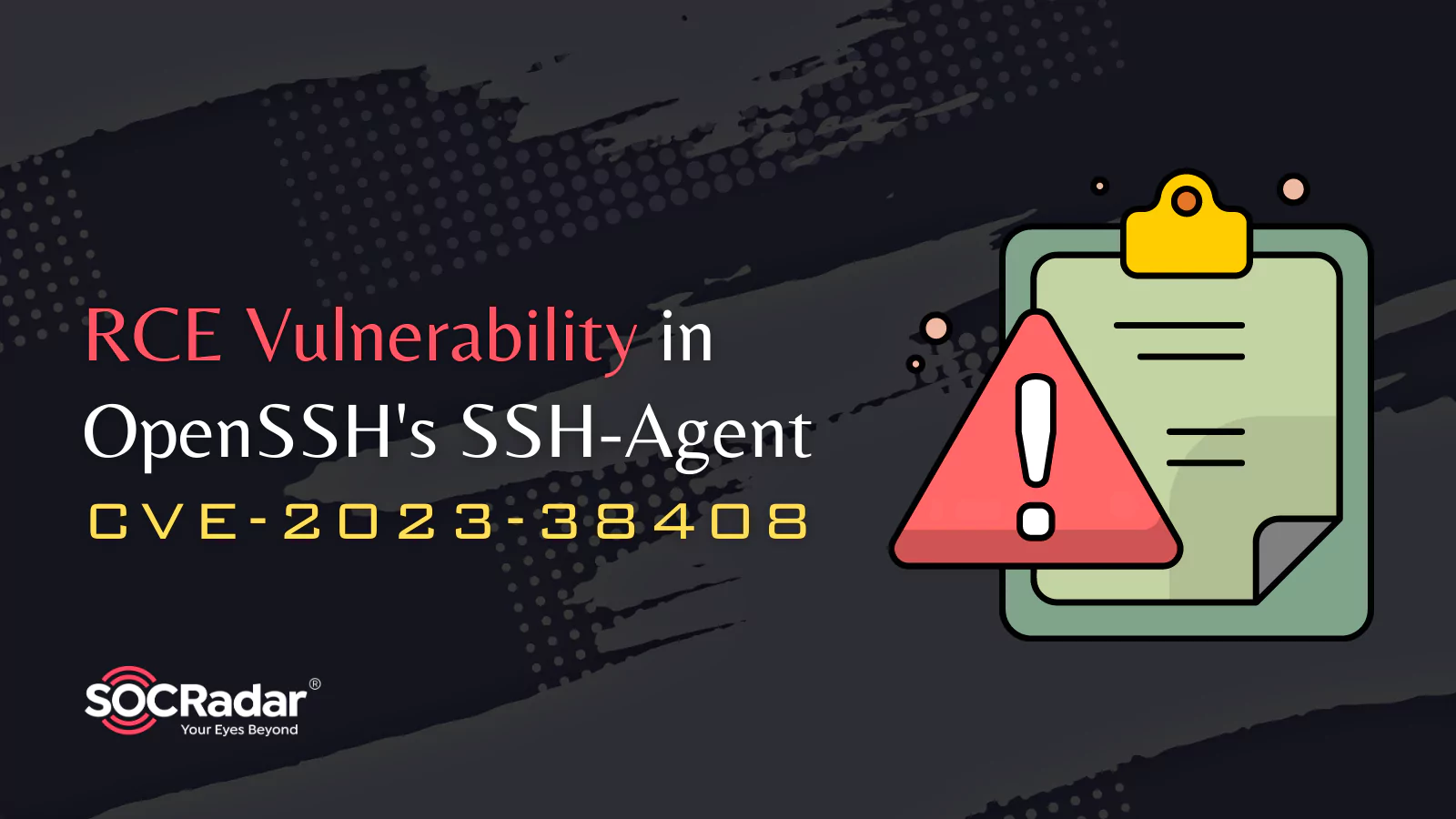 RCE Vulnerability in OpenSSH’s SSHAgent Forwarding CVE202338408