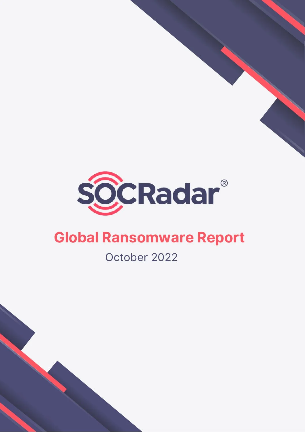 SOCRadar® Cyber Intelligence Inc. | Global Ransomware Report October 2022