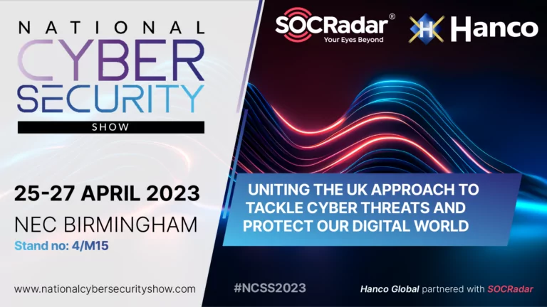 SOCRadar® Cyber Intelligence Inc. | National Cyber Security Show 2023