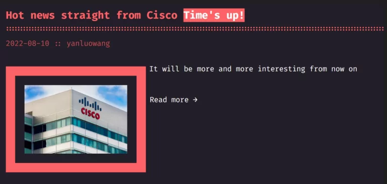 On August 10, 2022 the Yanluowang ransomware group (linked to Lapsus$) claimed to have hacked Cisco.