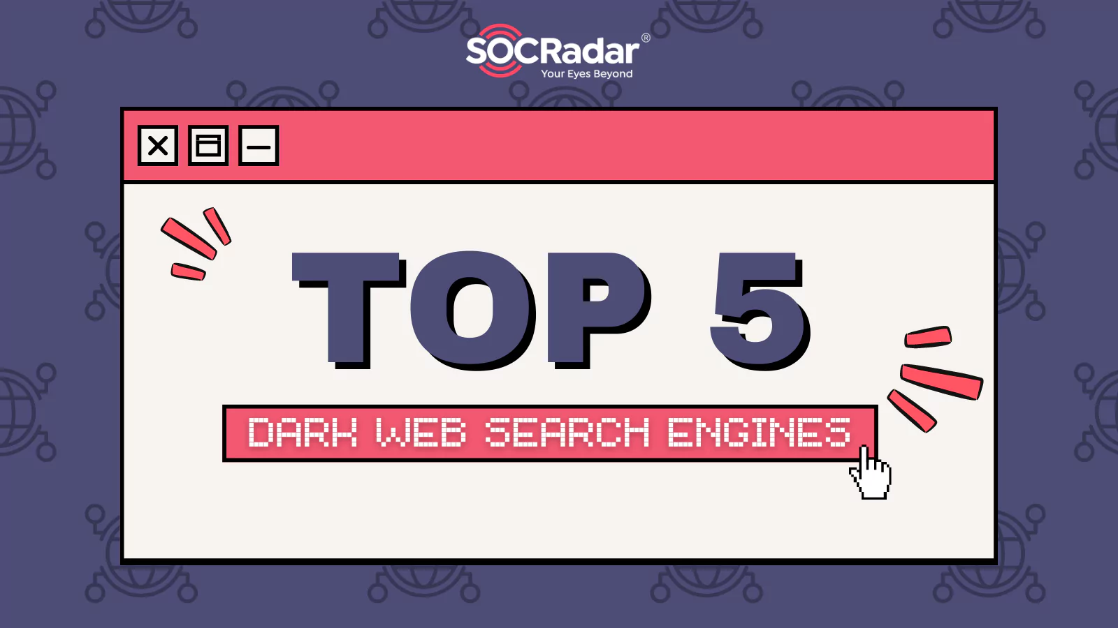 SOCRadar® Cyber Intelligence Inc. | Top 5 Dark Web Search Engines