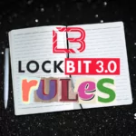 LockBit’s New Regulations Sets Minimum For Ransom Demands