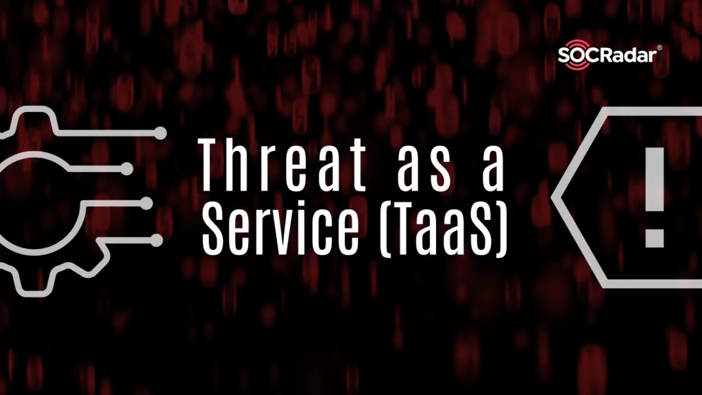 Mother of the Threats: Threat As a Service