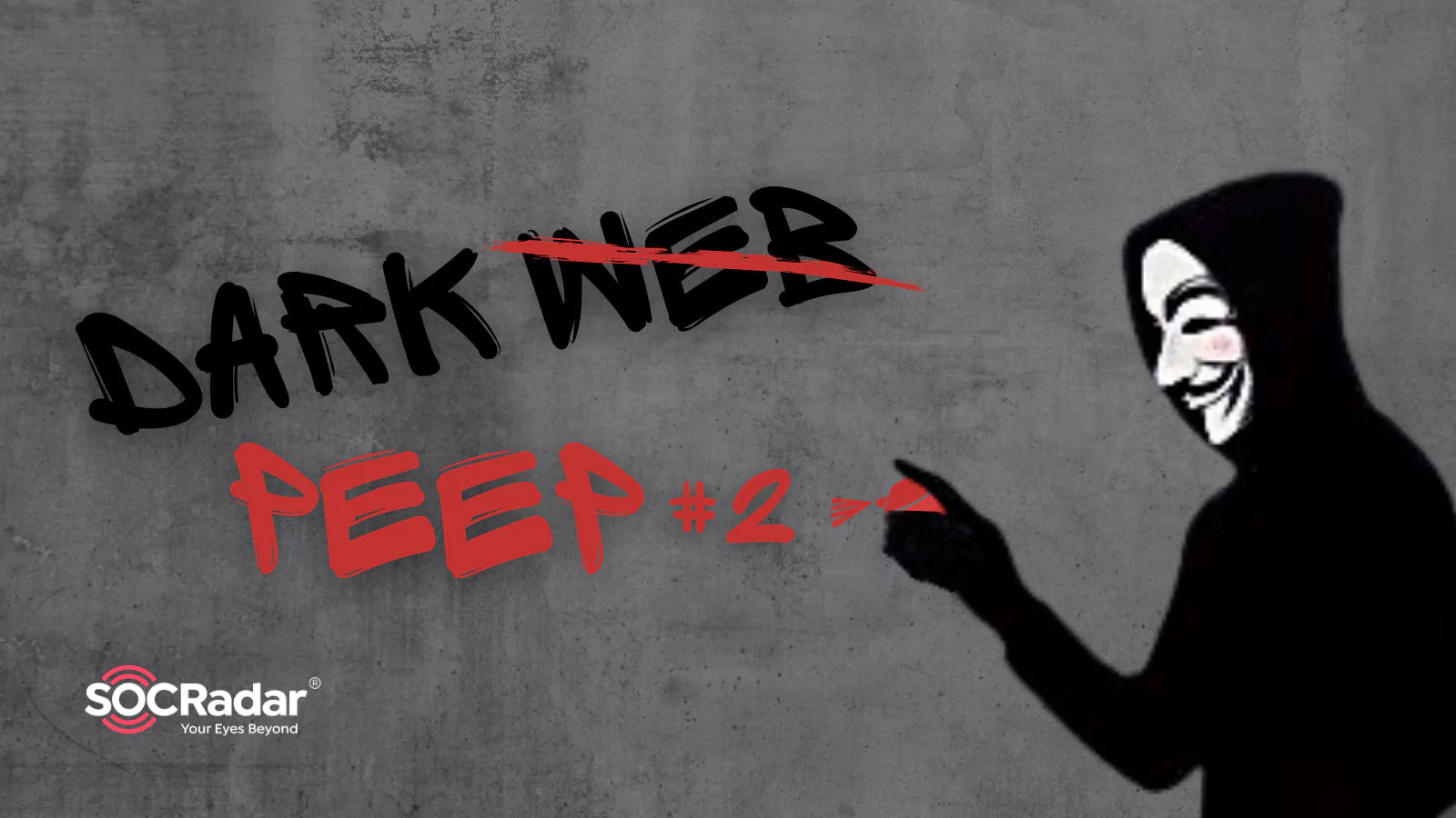 SOCRadar® Cyber Intelligence Inc. | Dark Peep #2: War and a Piece of Hilarity