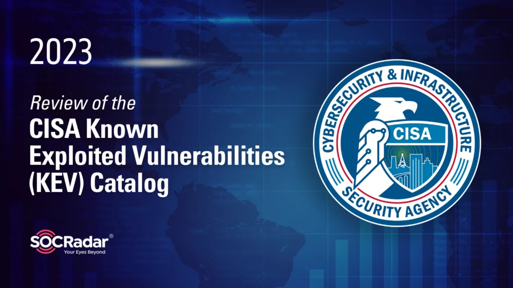 2023 Review of the CISA Known Exploited Vulnerabilities (KEV) Catalog