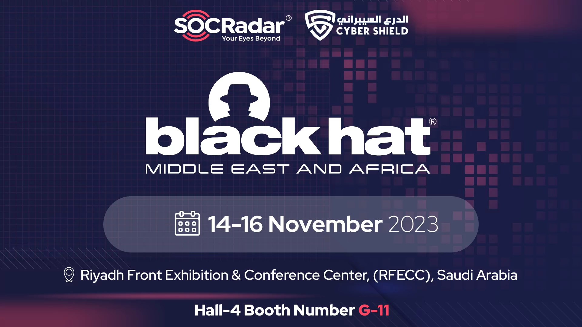 Black Hat Middle East & Africa SOCRadar® Cyber Intelligence Inc.