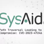 Path Traversal Leading to Compromise: SysAid On-Prem Software CVE-2023-47246 Vulnerability