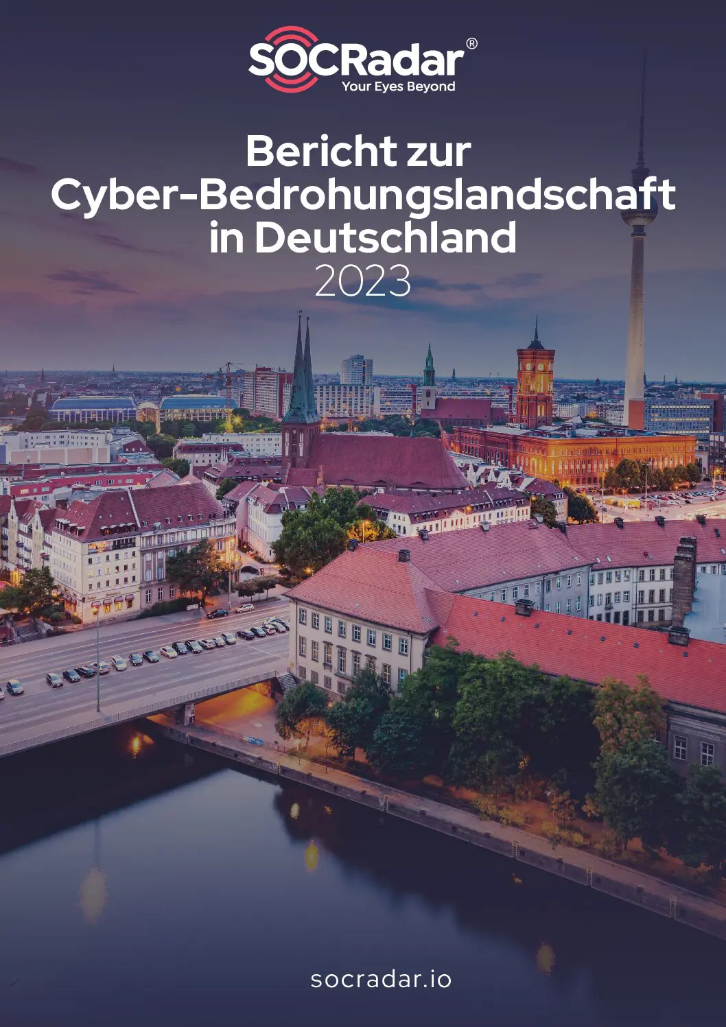 SOCRadar® Cyber Intelligence Inc. | Germany Threat Landscape Report (DE)