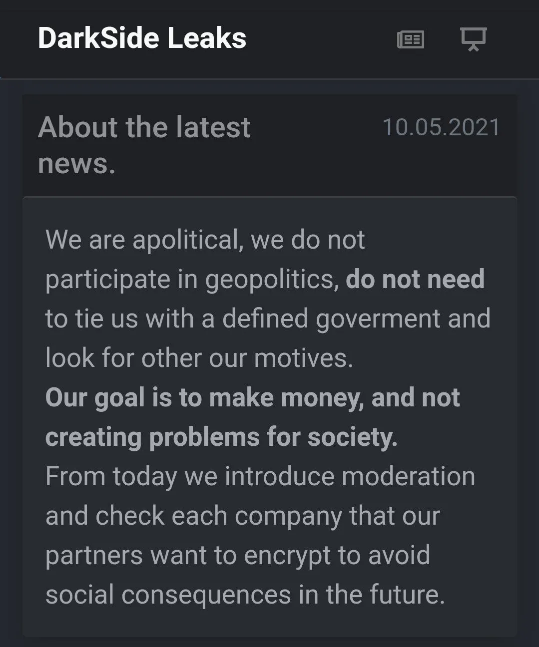 DarkSide’s announcement about alleged ties to any nation.