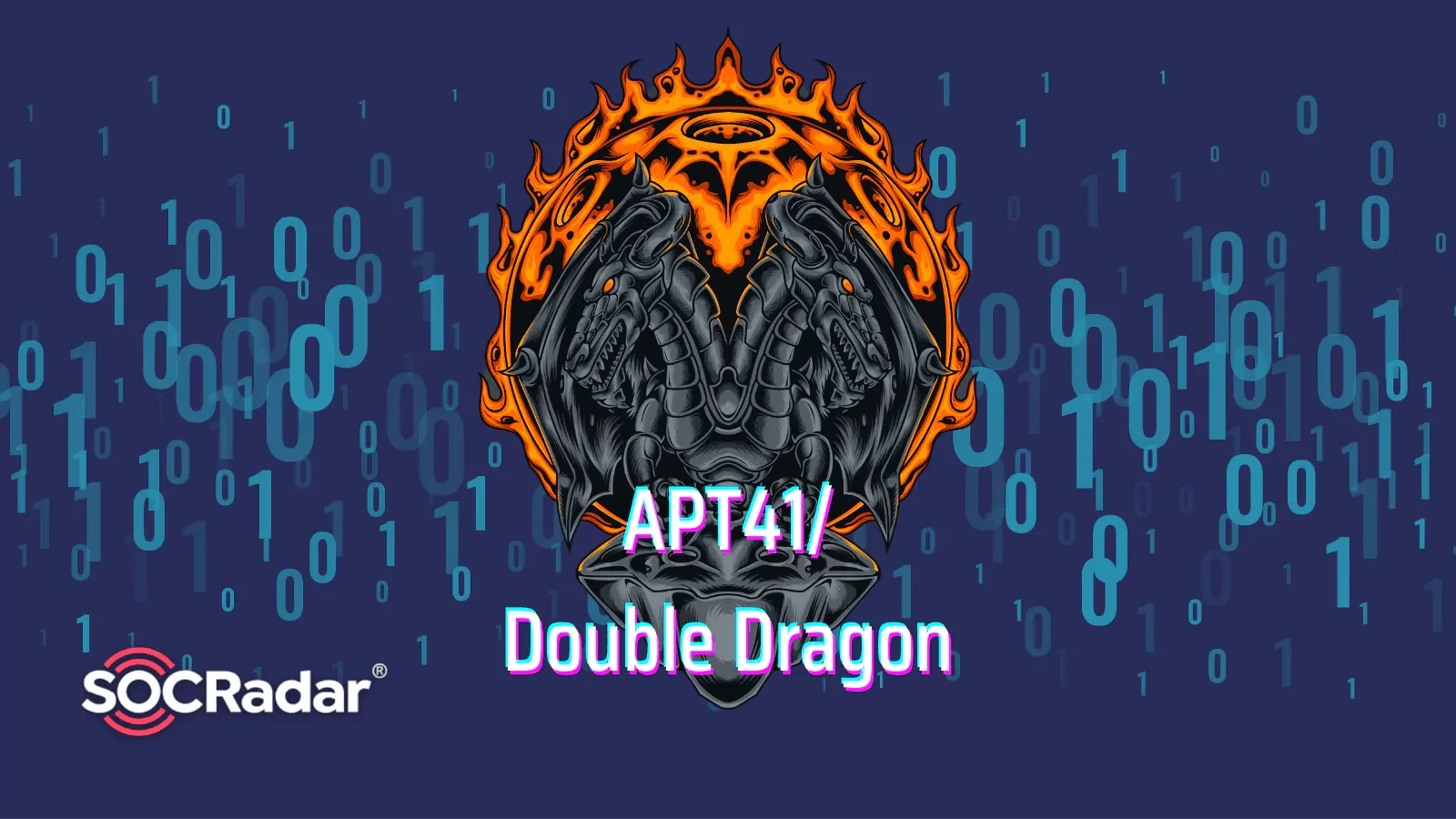 APT41, also known as Double Dragon
