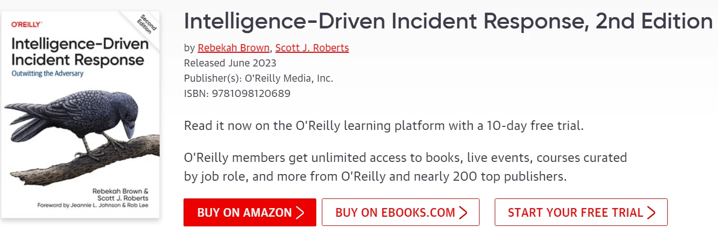 Intelligence-Driven Incident Response, 2nd Edition