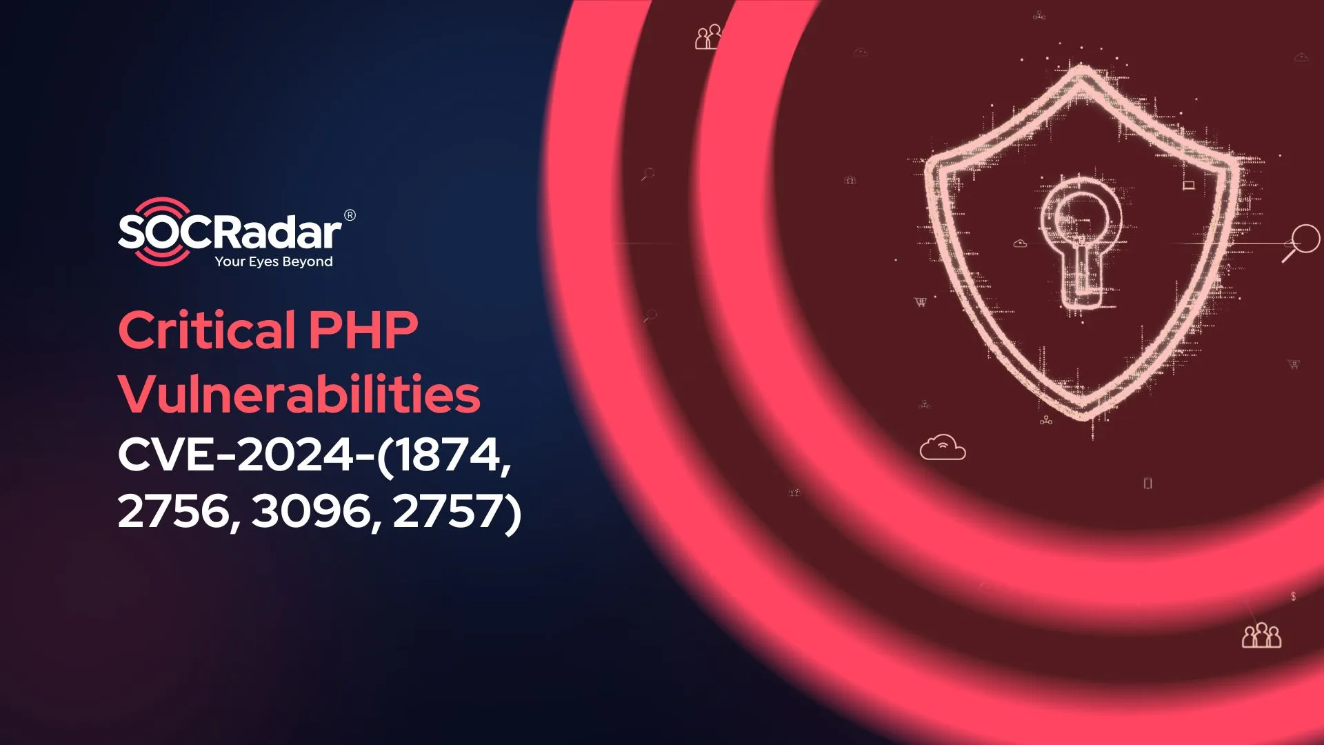 SOCRadar® Cyber Intelligence Inc. | Critical PHP Vulnerabilities: Update Now to Prevent Takeovers and Command Injection (CVE-2024-1874, CVE-2024-2756, CVE-2024-3096, CVE-2024-2757)