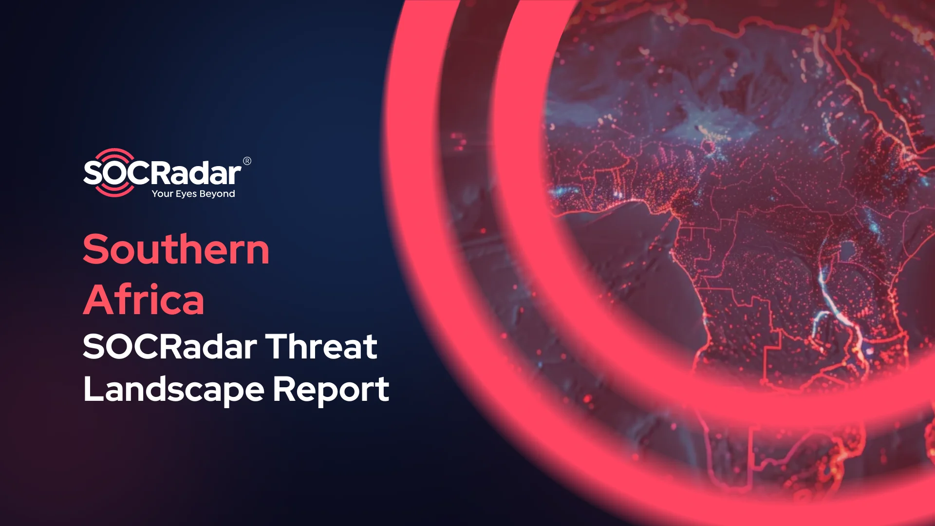 SOCRadar® Cyber Intelligence Inc. | Shedding Light on the Ancient Continent: Insights from Southern Africa
