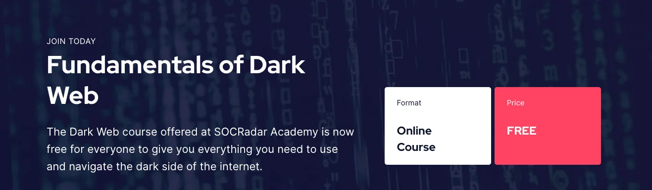 Fundamentals of Dark Web Course, SOCRadar Academy