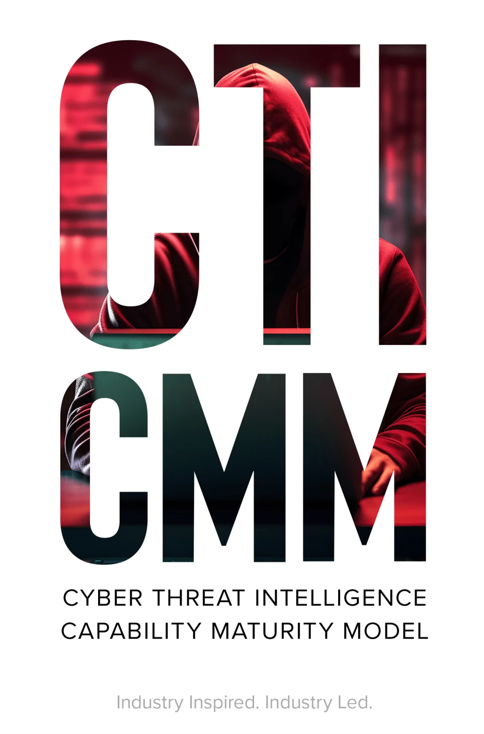 Cyber Threat Intelligence Capability Maturity Model (cti-cmm.org)