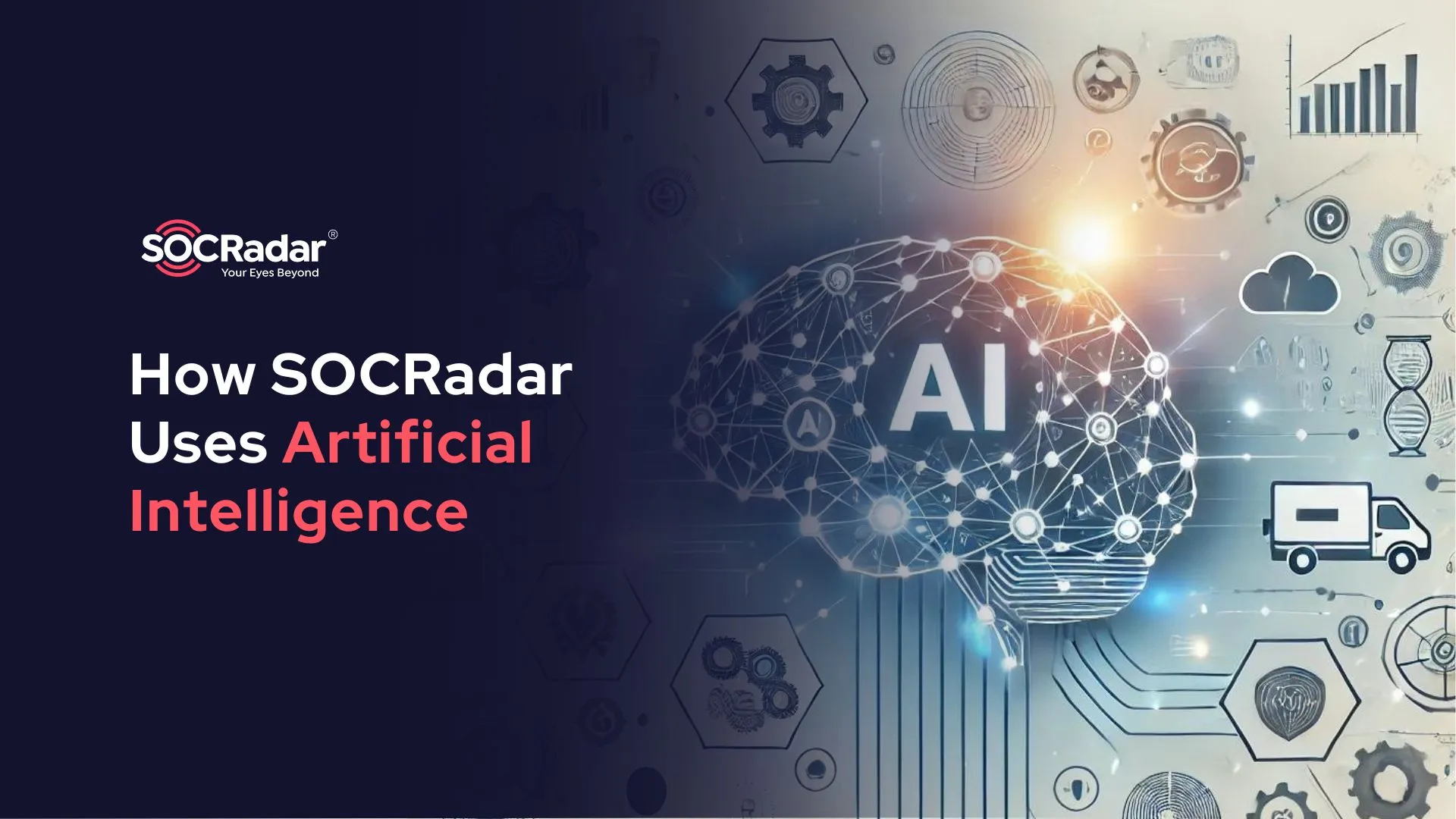 SOCRadar® Cyber Intelligence Inc. | How Does SOCRadar Use AI In Its Platform?