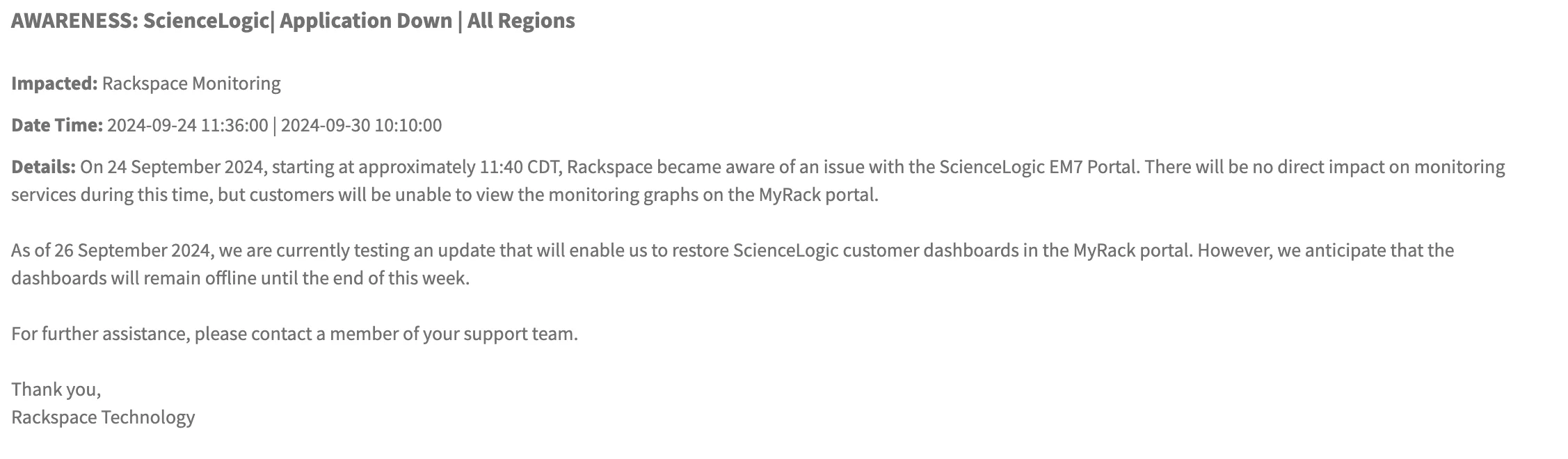 Notice by Rackspace: ScienceLogic | Application Down (Source)