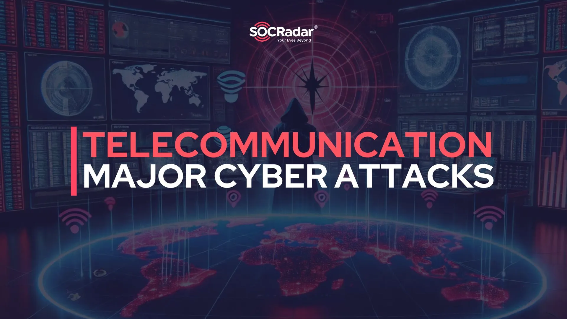 SOCRadar® Cyber Intelligence Inc. | Major Cyber Attacks Targeting the Telecommunication Industry (2023 - 2024)