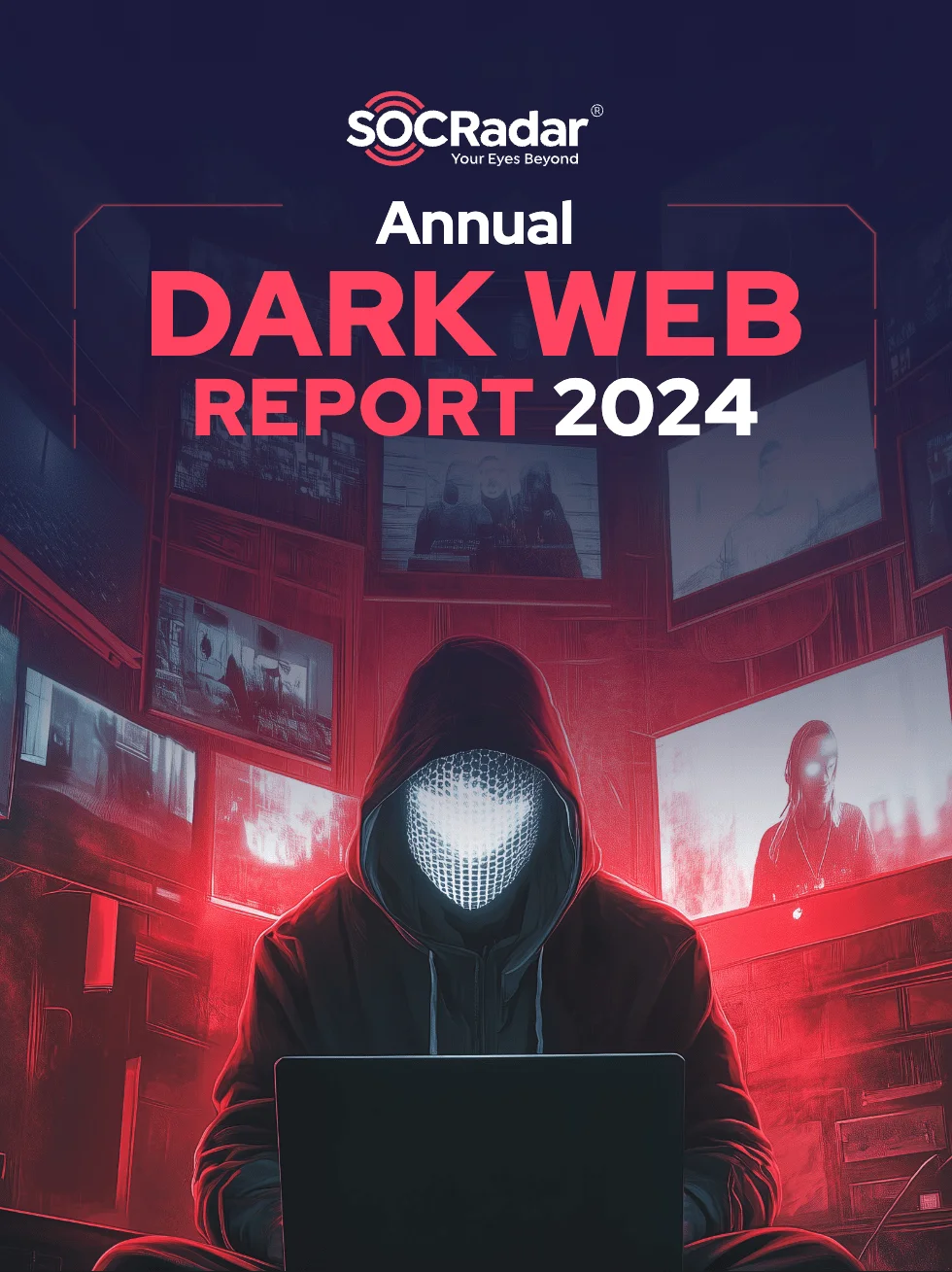 SOCRadar Annual Dark Web Report 2024