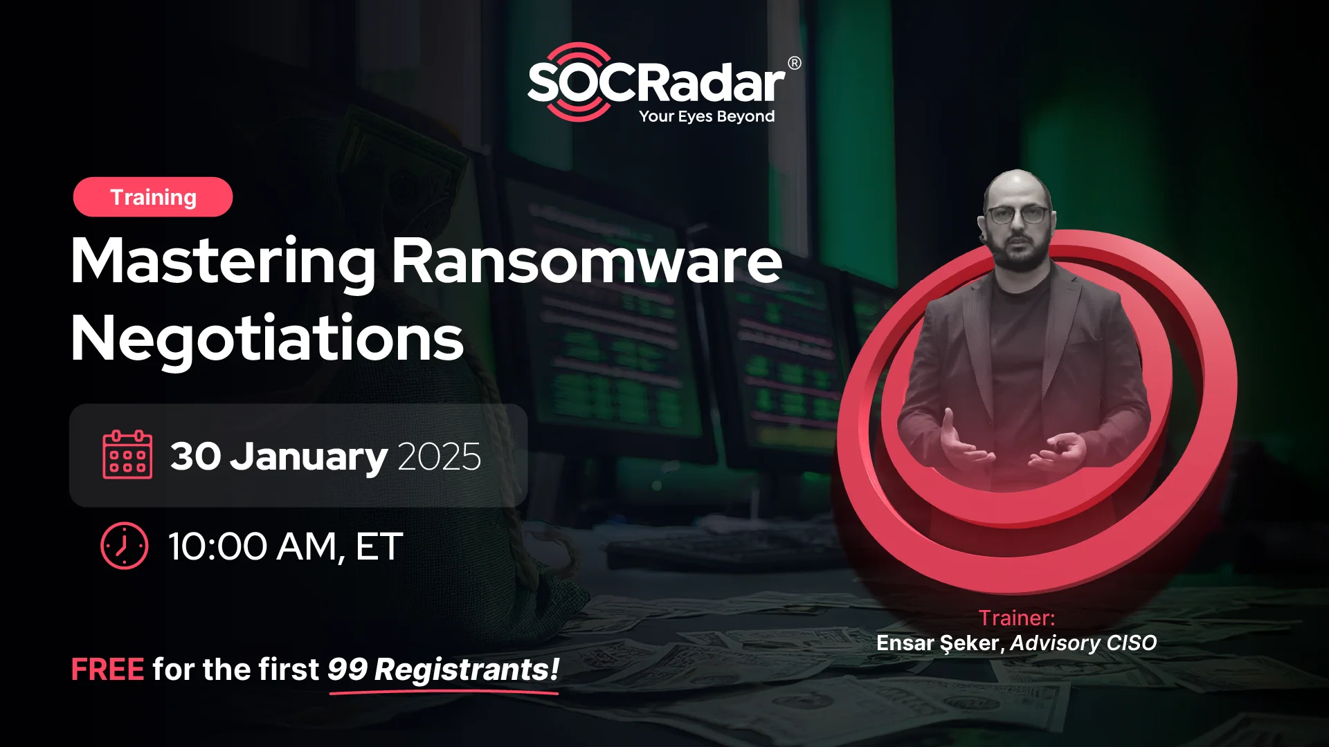 SOCRadar® Cyber Intelligence Inc. | Mastering Ransomware Negotiations: Unlock Critical Skills with SOCRadar’s Expert Training