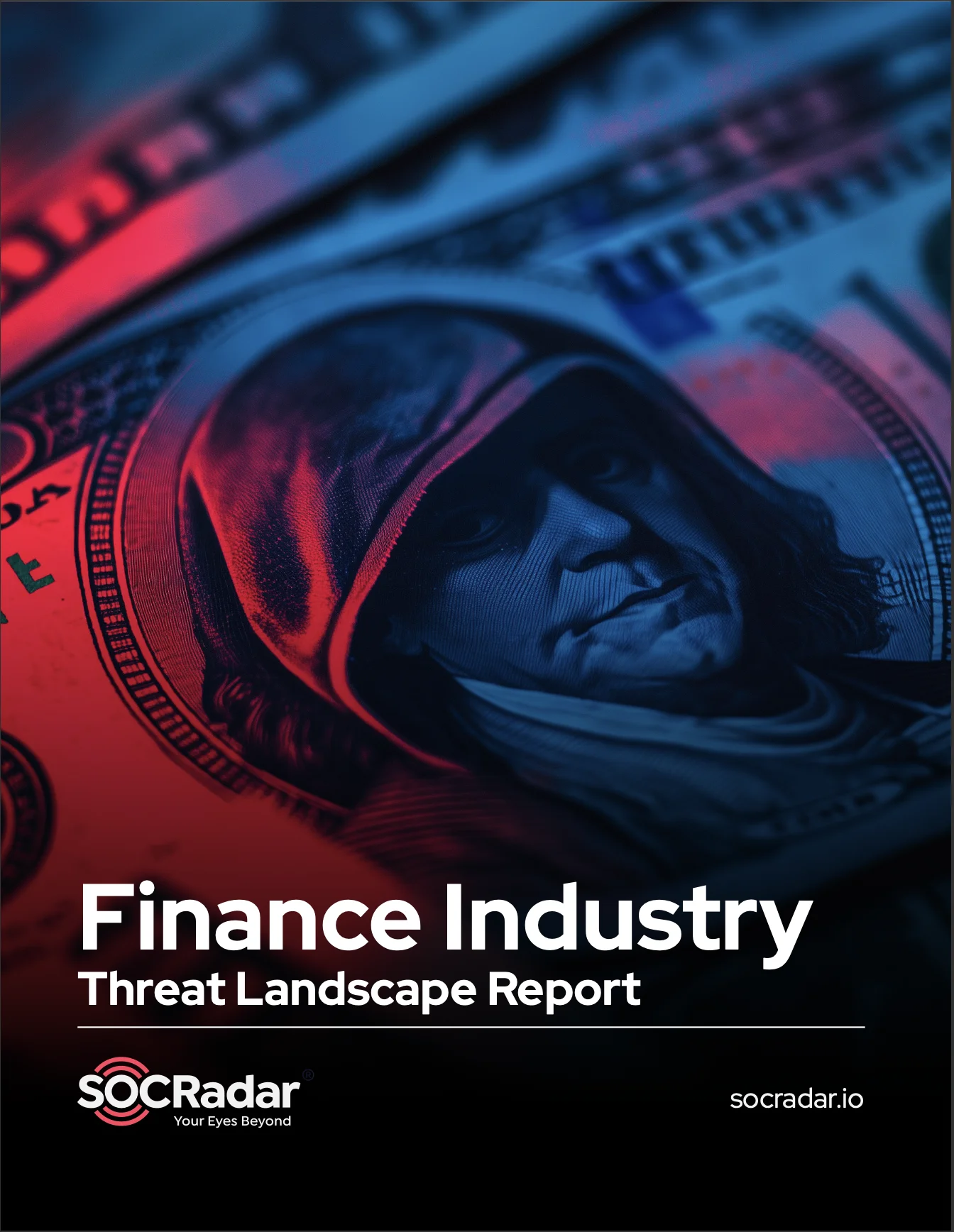 SOCRadar® Cyber Intelligence Inc. | Finance Industry Threat Landscape Report