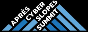 1. Après-Cyber Slopes Summit | March 6-7, 2025