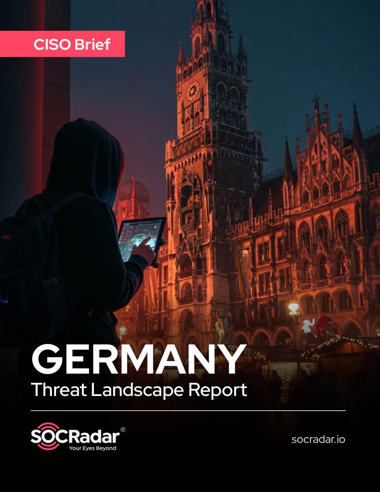 SOCRadar® Cyber Intelligence Inc. | Germany Threat Landscape Report’s CISO Brief