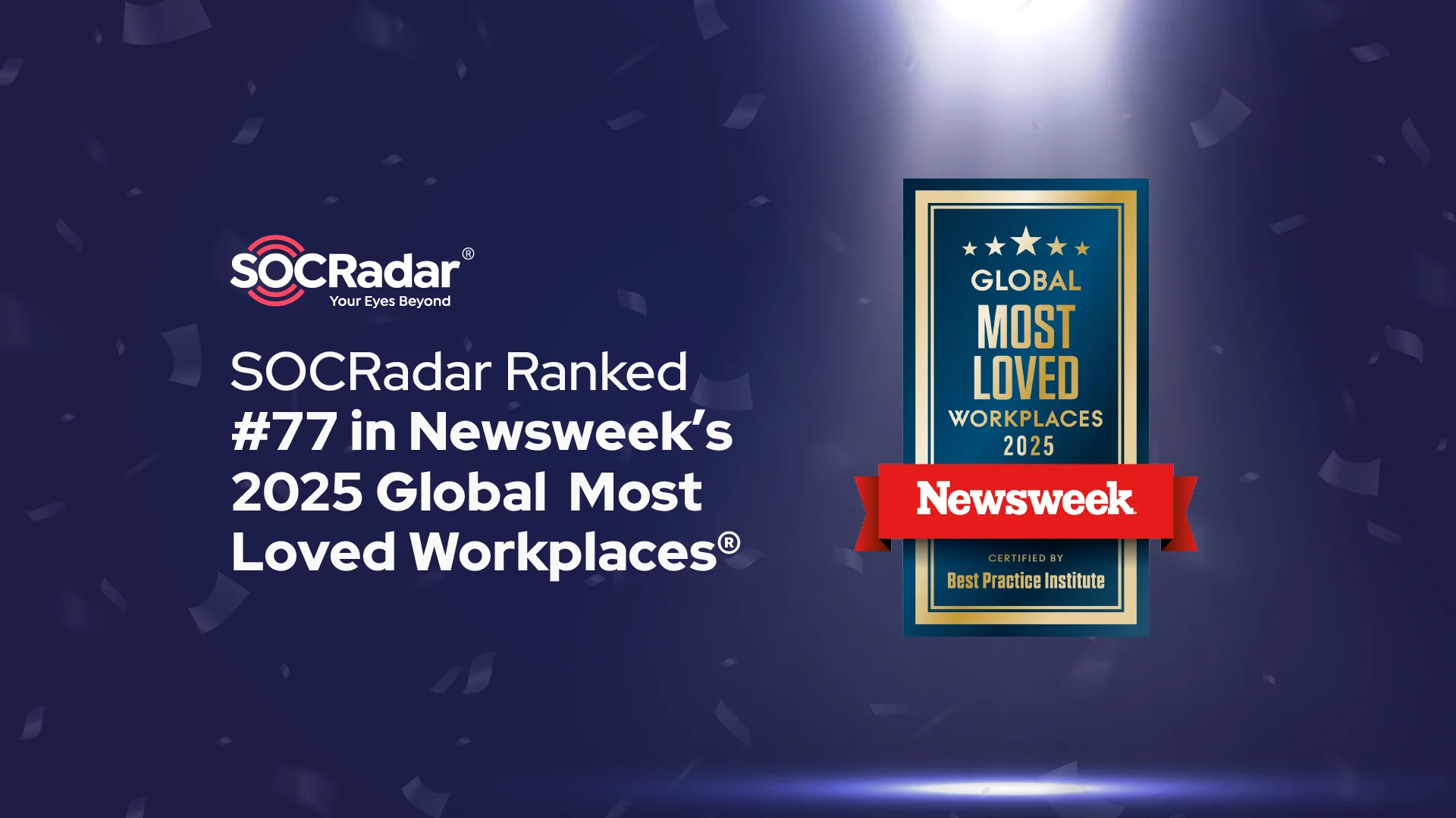 SOCRadar® Cyber Intelligence Inc. | SOCRadar Named One of the 100 Most Loved Workplaces by Newsweek