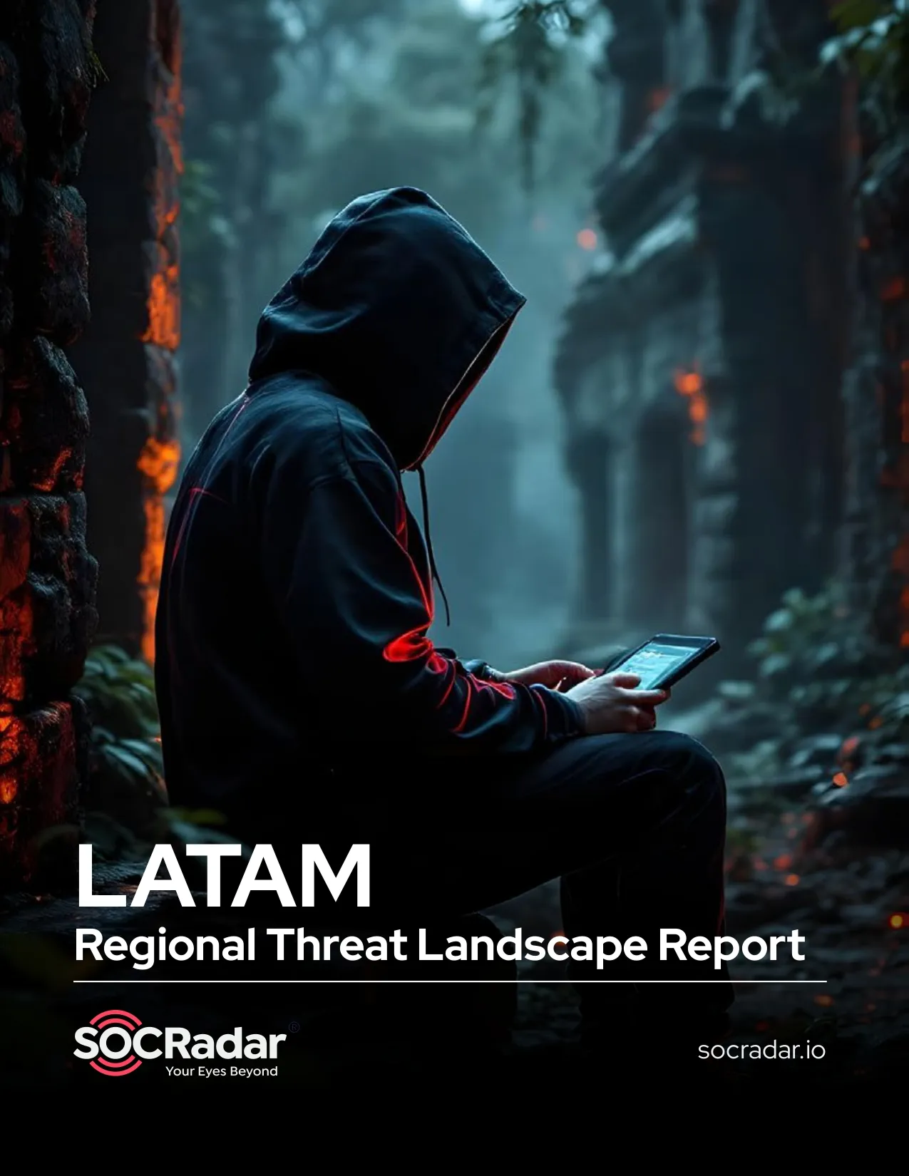 SOCRadar® Cyber Intelligence Inc. | LATAM Regional Threat Landscape Report 2025